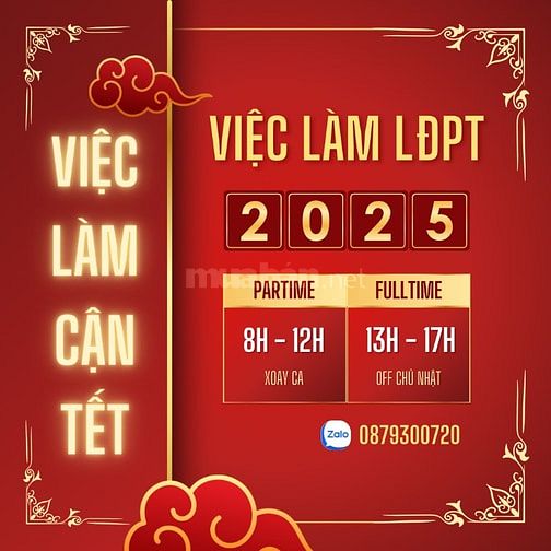 VIỆC LÀM LĐPT cận tết tại Tphcm 