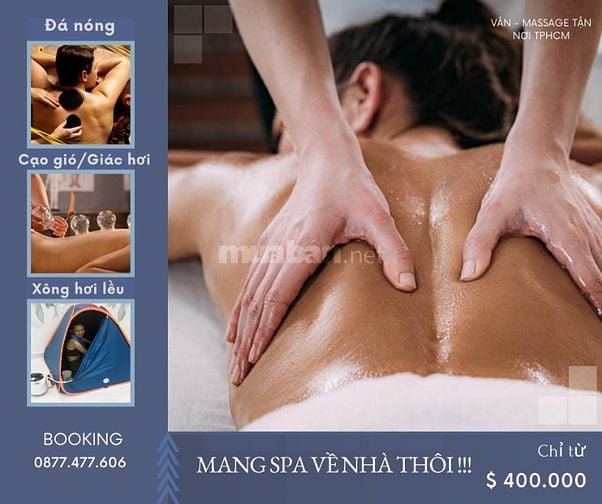 MASSAGE KHỎE TẬN NƠI - XÔNG HƠI LỀU TẠI NHÀ GIÁ RẺ HƠN SPA !!!