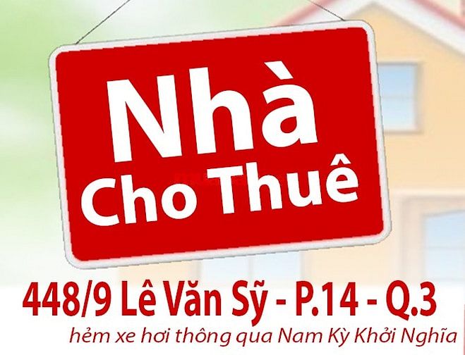 Cho Thuê Nhà Nguyên Căn 448/9 Lê Văn Sỹ, P.14, Q,3 - dt:4,2x16 trệt 1L