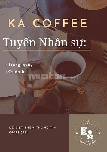 TUYỂN THÊM NGƯỜI ĐỨNG QUẦY CAFE TẠI CHI NHÁNH