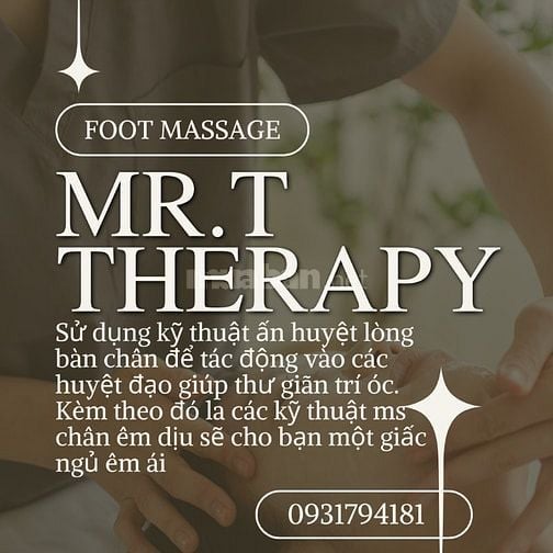 SPA THERAPY MR.T MASSAGE CHUYÊN HỖ TRỢ ĐIỀU TRỊ BÊNH LÝ TẬN TÂM 