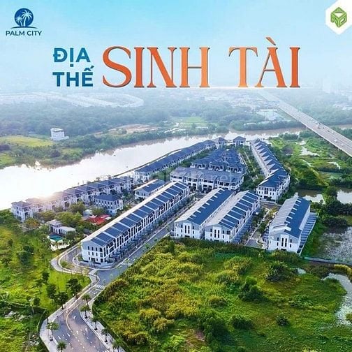 Mở bán nhà phố biệt thự ven sông compound Palm City Q.9 - Sắp có sổ