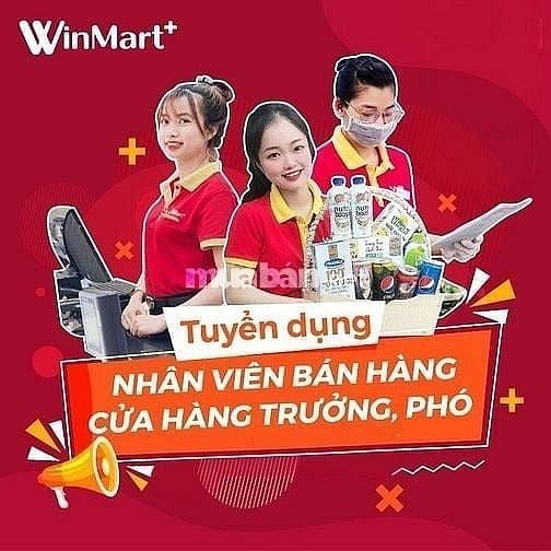 💸VIỆC LƯƠNG CAO - SỞ WIMMART- BỔ SUNG 22 NHÂN VIÊN LÀM PART/FULLTIME