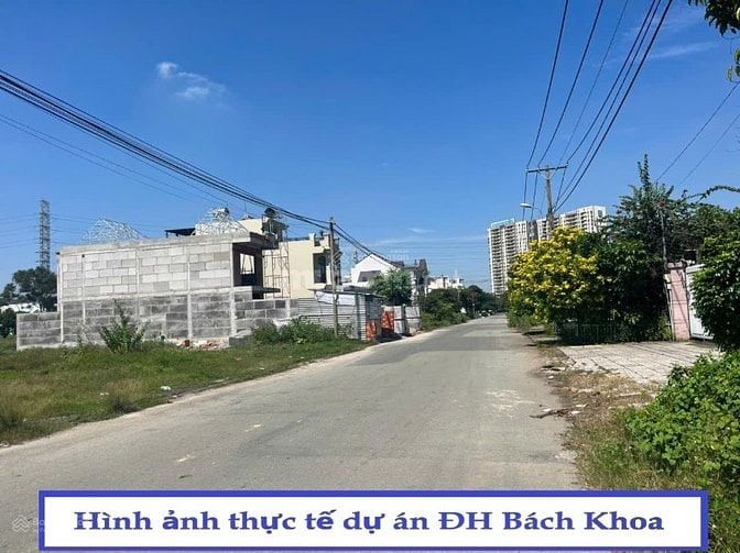 Mở bán đợt 2 lô nền ĐH Bách Khoa, TP Thủ Đức diện tích từ 80-120m2⚜️