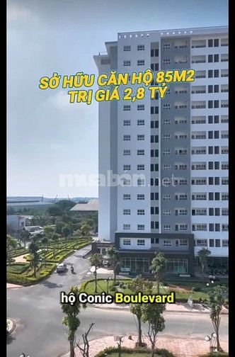 BÁN CĂN HỘ CONIC BOULEVARD cách đường Võ Văn Kiệt 1km,85m,114m,