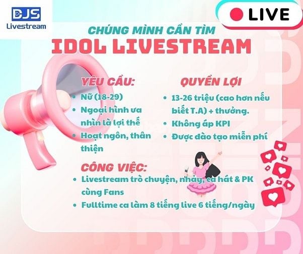 DJS VIỆT NAM TUYỂN IDOL LIVE TIKTOK (Fulltime/Parttime)