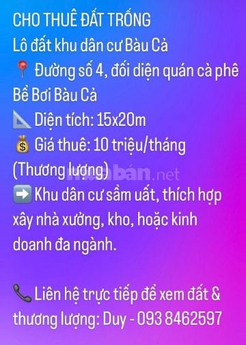 CHO THÊ ĐẤT TRỐNG KHU DÂN CƯ BÀU CẢ