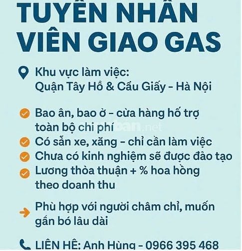 Tuyển nhân viên chở gas bao có chỗ  ăn nghỉ +  xăng xe 