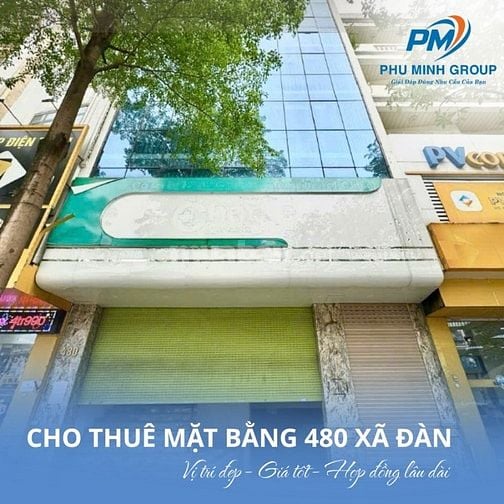 PHÚ MINH GROUP- CHO THUÊ NHÀ TẠI 480 XÃ ĐÀN, ĐỐNG ĐA, HÀ NỘI