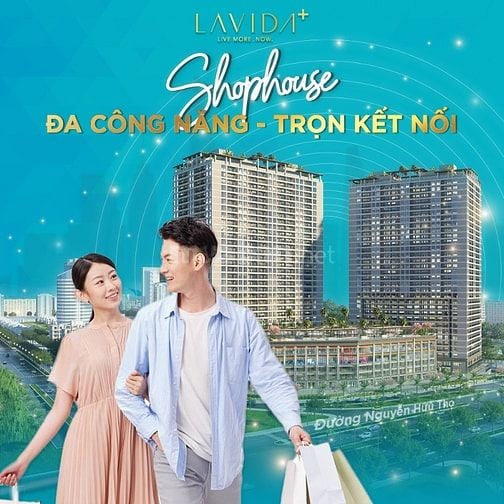 - Shophouse chung cư Lavida Plus - góc Nguyễn Hữu Thọ + Nguyễn Văn Lin