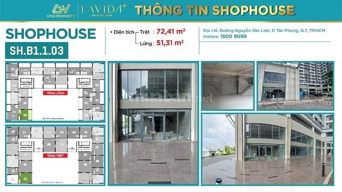 - Shophouse chung cư Lavida Plus - góc Nguyễn Hữu Thọ + Nguyễn Văn Lin