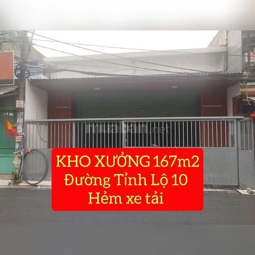 Kho xưởng ở tỉnh lộ 10 sát vách Khu Tên Lửa 25tr/tháng