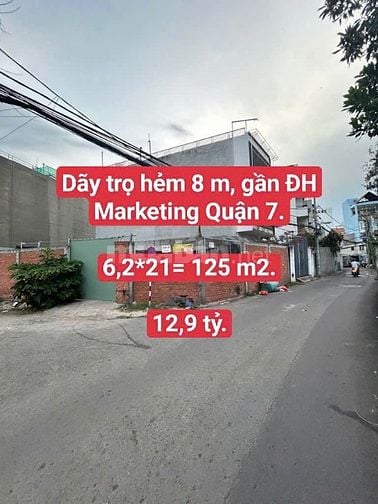 Dãy trọ đường 8 m, Tân Thuận Tây Quận 7. 6,2*21, 12,9 tỷ.