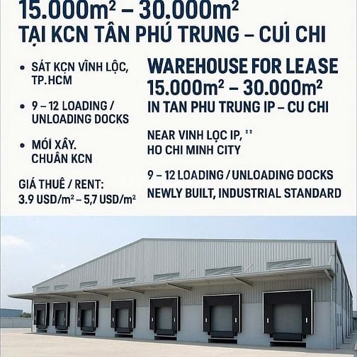 Cho thuê kho,diện tích: 15.000m2 – 30.000m2 KCN Tân Phú Trung, Củ Chi 