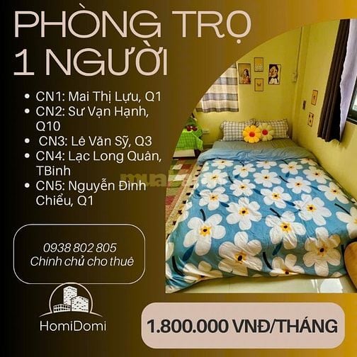 1.8tr/tháng PHÒNG TRỌ 1 NGƯỜI QUẬN 10, QUẬN 1