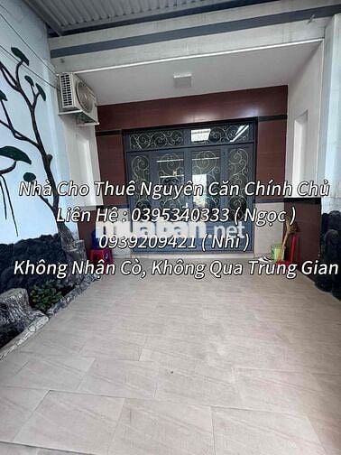 CHO THUÊ NHÀ CHÍNH CHỦ KHÔNG MÔI GIỚI KHÔNG QUA TRUNG GIAN