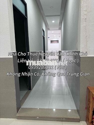 CHO THUÊ NHÀ CHÍNH CHỦ KHÔNG MÔI GIỚI KHÔNG QUA TRUNG GIAN