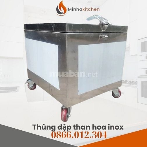 Thùng dập than hoa inox- Mua Thùng dập than hoa inox an toàn, giá tốt