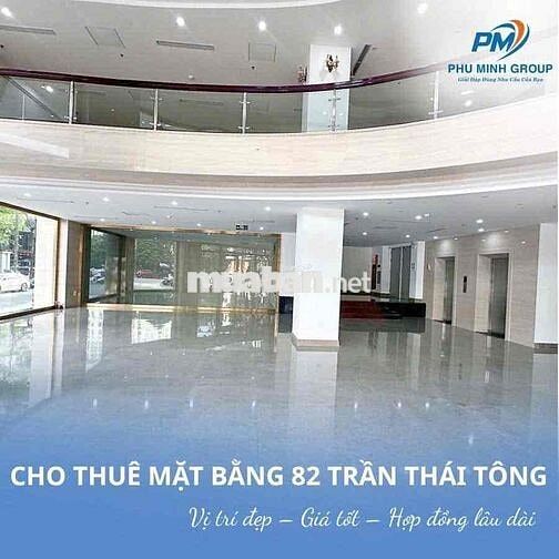 Mặt Bằng Kinh doanh , Văn Phòng , 310m2 , 82 Trần Thái Tông