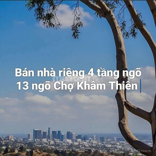 Tôi bán nhà riêng chính chủ 55m ngõ 13 ngõ chợ Khâm Thiên giá 8.9 tỷ