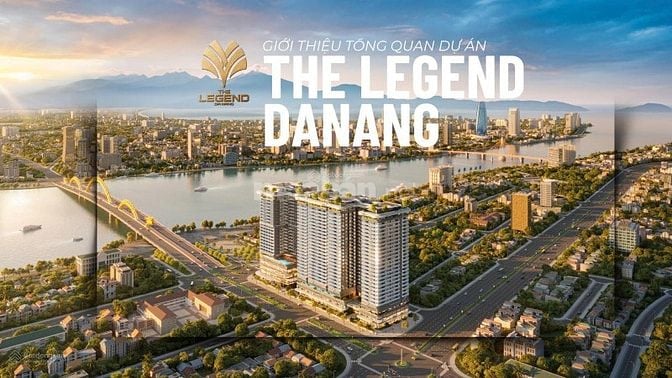 1	THE LEGEND CITY ĐÀ NẴNG , CĂN HỘ VIEW BIỂN GIÁ ƯU ĐÃI HƠN THỊ TRƯỜNG