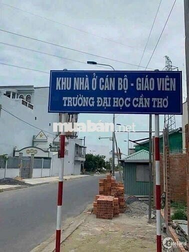 BÁN NỀN - KHU GIẢNG VIÊN ĐH CẦN THƠ