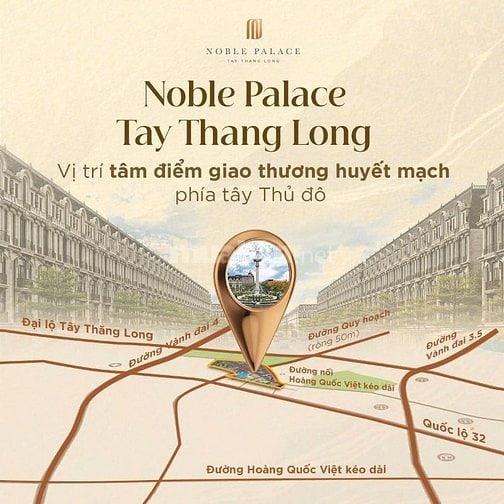 BÁN NHÀ LIỀN KỀ – SHOPHOUSE 4 TẦNG DỰ ÁN NOBLE PALACE TÂY THĂNG LONG