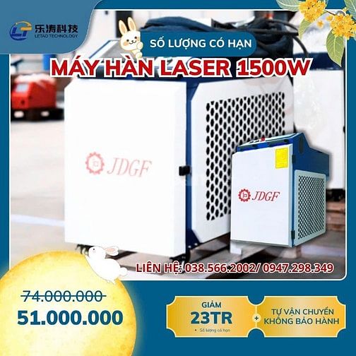 CHƯƠNG TRÌNH GIÁ SỐC – SỐ LƯỢNG CÓ HẠN - MÁY HÀN LASER 1500W