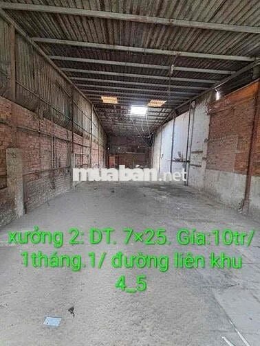 CHO THUÊ 2 XƯỞNG.1/ Liên Khu 4/5  Xưởng 1: Dt.8×25 có gác.Giá:12tr/1th