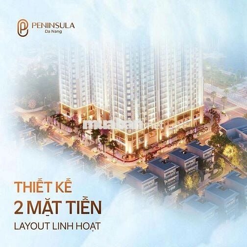 ĐẦU TƯ SINH LỜI, CĂN HỘ ĐẾ PENINSULA ĐÀ NẴNG.