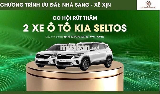 🚀BÙNG NỔ CHÍNH SÁCH THÁNG 10! - CARA RIVER PARK