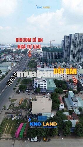 Giá mềm măt tiền kinh doanh giá tốt Vincom Dĩ An Ngã tư 550.Ngang 10m