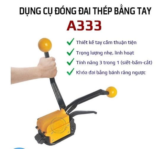 Máy đóng đai thép 3 trong 1 không dùng bọ A333