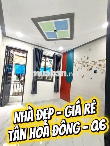🏡 NHÀ ĐẸP GIÁ TỐT – TÂN HOÀ ĐÔNG, QUẬN 6