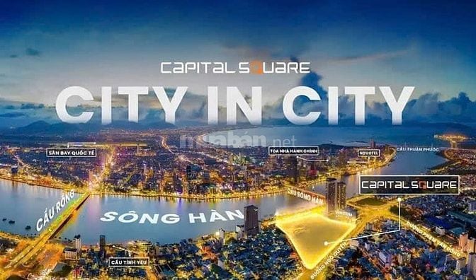 Bán Căn hộ Loại 1PN-2PN-3PN dự án Capital Square bên Sông Hàn Đà Nẵng