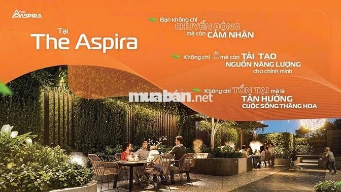 THE ASPIRA - CĂN HỘ SMARTHOME - GÓP 8TR/THÁNG - NGAY METRO SỐ 1