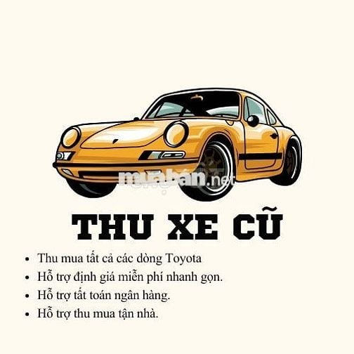 THU MUA Ô TÔ CÁC DÒNG TOYOTA