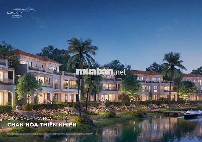 Hơn 7 tỷ… căn hộ TT hay nhà phố ven sông? Izumi Canaria – Có cả hai!
