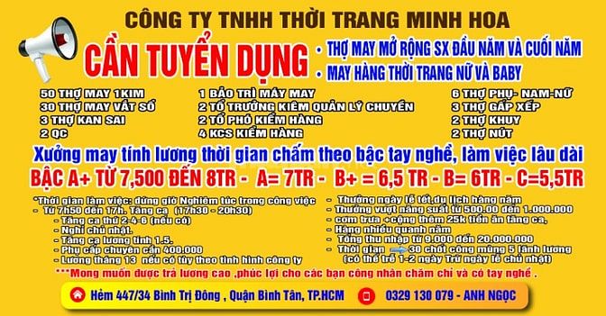Cty THỜI TRANG MINH HOA CẦN TUYỂN: thợ may 1kim, vắt sổ, kan sai
