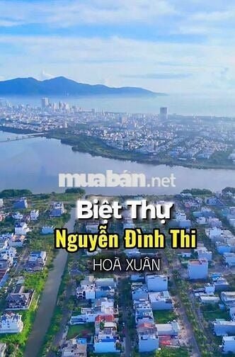 Chào bán đất biệt thự Nguyễn Đình Thi, Hoà Xuân, Cẩm Lệ, Đà Nẵng.