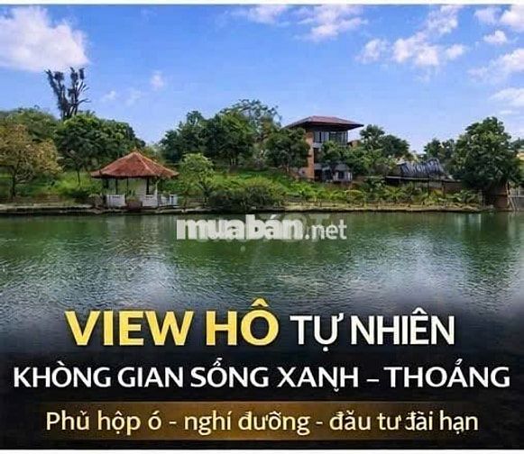 SIÊU PHẨM VIEW HỒ – HIẾM CÓ KHÓ TÌM TẠI HÒA LẠC 