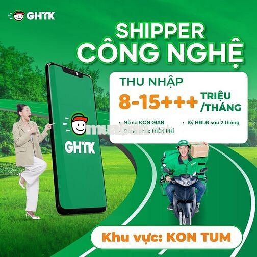 [ĐẮK TÔ] TUYỂN CTV SHIPPER GIAO HÀNG 