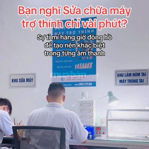 Sửa chữa máy trợ thính – tỉ mỉ tạo nên khác biệt trong từng âm thanh