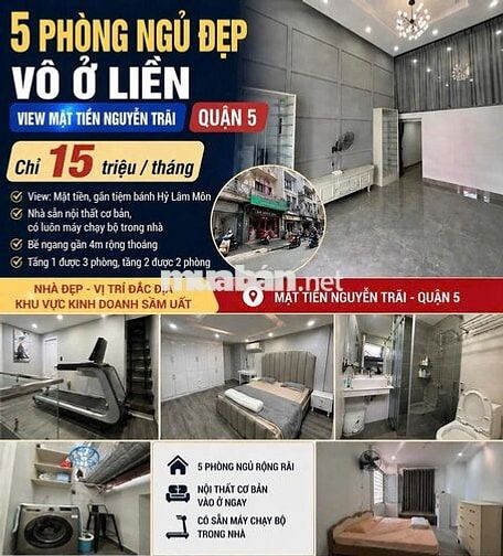 VIEW MẶT TIỀN NGUYỄN TRÃI QUẬN 5 - 5 PHÒNG SẴN NỘI THẤT - CHỈ 15 TRIỆU