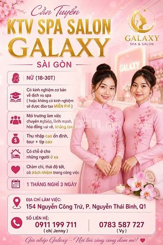(GẤP!) Cần Tuyển KTV SPA Salon GALAXY Sài Gòn, Q1, tp.HCM