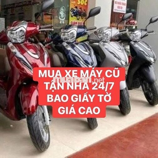MUA XE MÁY CŨ GIÁ CAO TẬN NHÀ 24/7