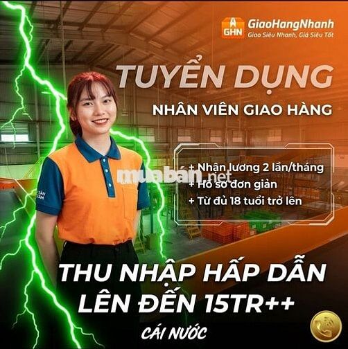 [CÁI NƯỚC - CM] GHN TUYỂN DỤNG SHIPPER