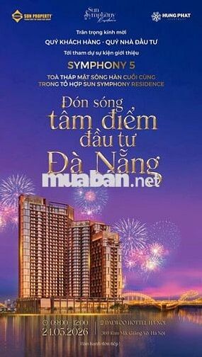 CHÍNH THỨC MỞ BÁN - GIỎ HÀNG ĐỘC QUYỀN SYMPHONY 5 - chỉ từ 2 tỷ