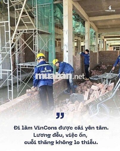 VINGROUP TUYỂN CÔNG NHÂN, BAO ĂN Ở, KO YÊU CẦU KN 