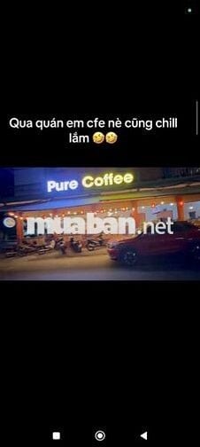 Sang Quán Cà phê đang hoạt động tốt bao cọc
